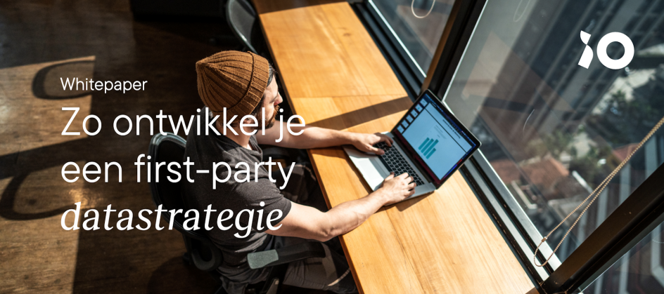[Whitepaper] Zo ontwikkel je een first-party datastrategie